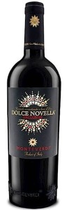 Wino Monteverdi Dolce Novella 0,75L / 10%
